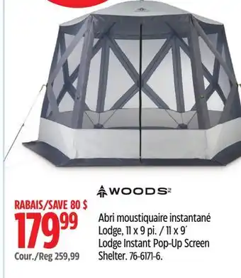 Canadian Tire Woods 11 x 9´ Lodge Instant Pop-Up Screen Shelter offer