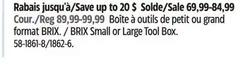 Canadian Tire MAXIMUM BRIX Small or Large Tool Box offer