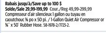 Canadian Tire 1-Gallon Quiet Air Compressor or 3⁄8˝ x 50´ Rubber Hose offer