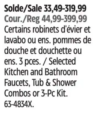 Canadian Tire Selected Kitchen and Bathroom Faucets, Tub & Shower Combos or 3-Pc Kit offer