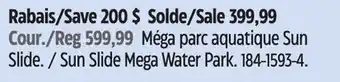 Canadian Tire Sun Slide Mega Water Park offer