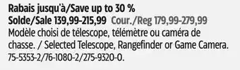 Canadian Tire Selected Telescope, Rangefinder or Game Camera offer