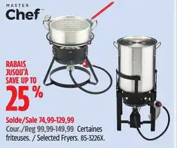 Canadian Tire MASTER Chef Selected Fryers offer