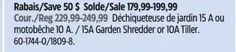 Canadian Tire YARDWORKS 15A Garden Shredder or 10A Tiller offer
