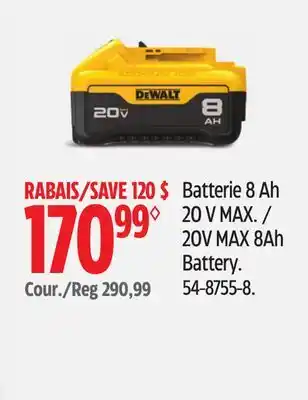 Canadian Tire DEWALT 20V MAX 8Ah Battery offer
