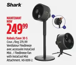 Canadian Tire Shark FlexBreeze Fan with InstaCool Mist Attachment offer