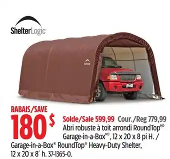 Canadian Tire Shelter Logic Garage-in-a-Box RoundTop Heavy-Duty Shelter offer