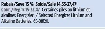 Canadian Tire Selected Energizer Lithium and Alkaline Batteries offer