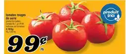 Marché Richelieu TOMATES ROUGES DE SERRE | HOTHOUSE RED TOMATOES offer