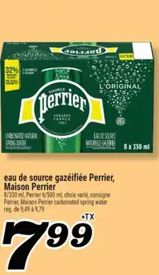 Marché Richelieu EAU DE SOURCE GAZÉIFIÉE PERRIER, MAISON PERRIER | PERRIER, MAISON PERRIER CARBONATED SPRING WATER offer