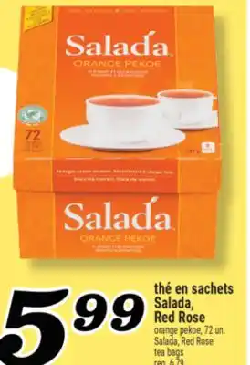 Marché Richelieu THÉ EN SACHETS SALADA, RED ROSE | SALADA, RED ROSE TEA BAGS offer