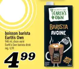 Marché Richelieu BOISSON BARISTA EARTH'S OWN | EARTH'S OWN BARISTA DRINK offer