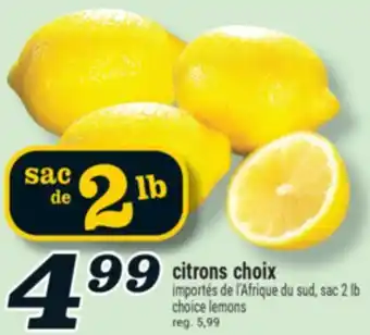Marché Richelieu CITRONS CHOIX | CHOICE LEMONS offer