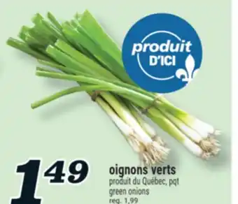 Marché Richelieu OIGNONS VERTS | GREEN ONIONS offer
