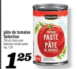 Marché Richelieu PÂTE DE TOMATES SELECTION | SELECTION TOMATO PASTE offer