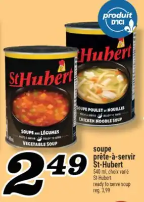 Marché Richelieu soupe prête-à-servir St-Hubert | St-Hubert ready to serve soup offer