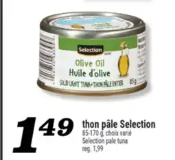 Marché Richelieu THON PÂLE SELECTION | SELECTION PALE TUNA offer