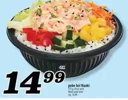 Marché Richelieu POKE BOL NAOKI | NAOKI POKE BOWL offer