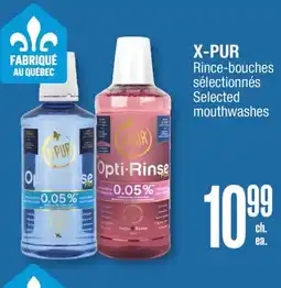Jean Coutu X-PUR Selected mouthwashes offer