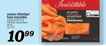 Marché Richelieu SAUMON ATLANTIQUE FUMÉ IRRÉSISTIBLE | IRRÉSISTIBLE SMOKED ATLANTIC SALMON offer