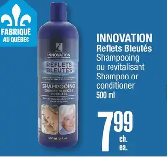 Jean Coutu INNOVATION Reflets Bleutés Shampoo or conditioner offer