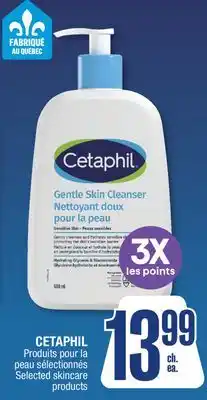 Jean Coutu CETAPHIL Selected skincare products offer