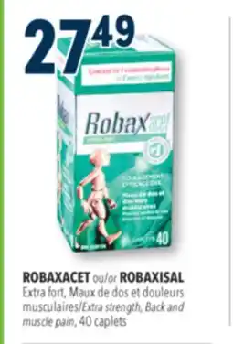 Familiprix ROBAXACET or ROBAXISAL, Extra fort, Extra strength, Back and muscle pain, 40 caplets offer