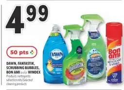 Familiprix DAWN, FANTASTIK, SCRUBBING BUBBLES, BON AMI or WINDEX cleaning products offer