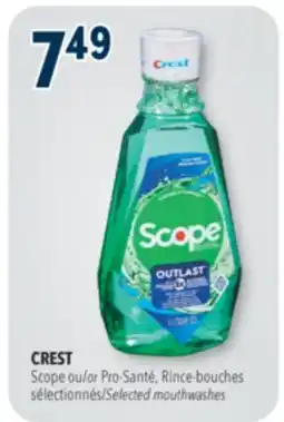 Familiprix CREST, Scope or Selected mouthwashes offer