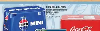 Marché Adonis COCA-COLA OU PEPSI BOISSONS GAZEUSES CONSIGNE | SOFT DRINKS DEPOSIT offer