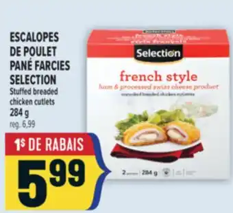 Marché Adonis ESCALOPES DE POULET PANÉ FARCIES SELECTION | Stuffed breaded chicken cutlets offer