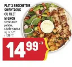 Marché Adonis PLAT 2 BROCHETTES SHISHTAOUK OU FILET MIGNON offer