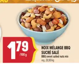 Marché Adonis NOIX MÉLANGE BBQ SUCRÉ SALÉ | BBQ SWEET SALTED NUTS MIX offer
