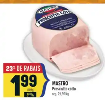 Marché Adonis MASTRO Prosciutto cotto offer