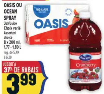 Marché Adonis OASIS OU OCEAN SPRAY JUS | JUICE offer