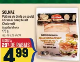 Marché Adonis SOLMAZ Poitrine de dinde ou poulet | Chicken or turkey breast offer