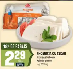 Marché Adonis PHOENICIA OU CEDAR FROMAGE HALLOUM | HALLOUM CHEESE offer