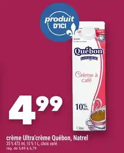 Marche Ami CRÈME ULTRA'CRÈME QUÉBON, NATREL offer