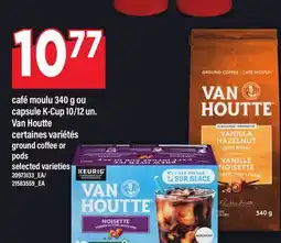 Maxi CAFÉ MOULU, 340 G OU CAPSULE K-CUP, 10/12 UN. VAN HOUTTE | GROUND COFFEE OR PODS offer