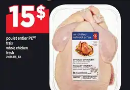 Maxi POULET ENTIER PC FRAIS | WHOLE CHICKEN FRESH offer