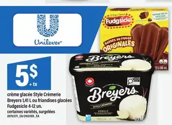 Maxi CRÈME GLACÉE STYLE CRÈMERIE BREYERS, 1,41 L OU FRIANDISES GLACÉES FUDGESICLE, 4-12 UN offer