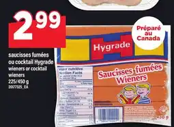 Maxi SAUCISSES FUMÉES OU COCKTAIL HYGRADE | WIENERS OR COCKTAIL WIENERS, 225/450 G offer