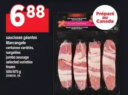 Maxi SAUCISSES GÉANTES MARCANGELO | JUMBO SAUSAGE, 500/675 G offer