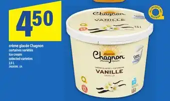 Maxi CRÈME GLACÉE CHAGNON | ICE CREAM, 1,5 L offer