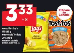 Maxi CROUSTILLES LAY'S, 177-235 G, OU DE MAÏS TOSTITOS, 205-295 G offer
