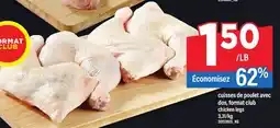 Maxi CUISSES DE POULET AVEC DOS | CHICKEN LEGS offer