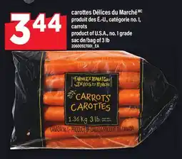 Maxi CAROTTES DÉLICES DU MARCHÉ | CARROTS, SAC DE/BAG OF 3 LB offer
