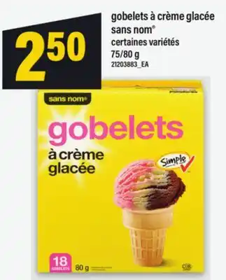 Maxi GOBELETS À CRÈME GLACÉE SANS NOM , 75/80 G offer