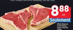 Maxi BIFTECK D'ALOYAU OU DE CÔTE D'ALOYAU | T-BONE OR WING STEAK offer