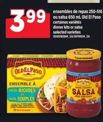Maxi ENSEMBLES DE REPAS, 250-510 OU SALSA, 650 ML OLD EL PASO, | DINNER KITS OR SALSA offer
